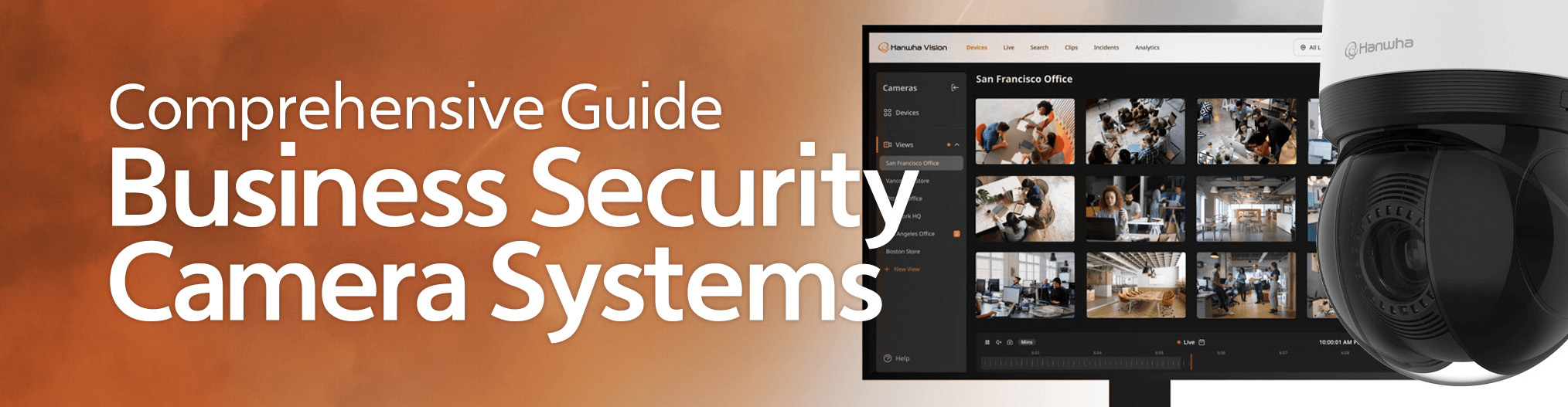 Comprehensive Guide to Business Security Camera Systems
